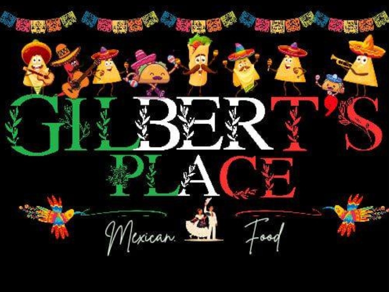 Gilbert's Place Mexican Food Truck